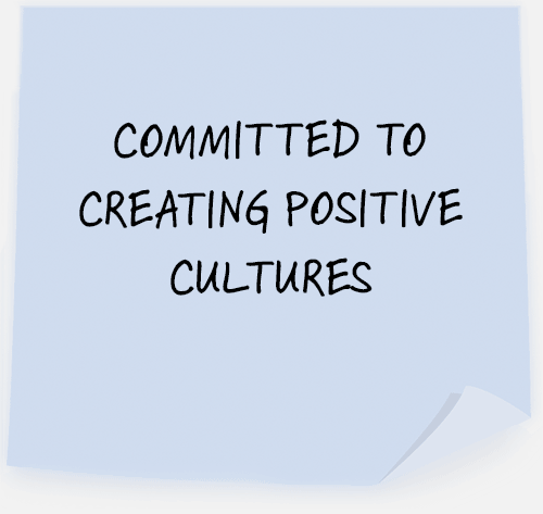 committed to creating positive cultures
